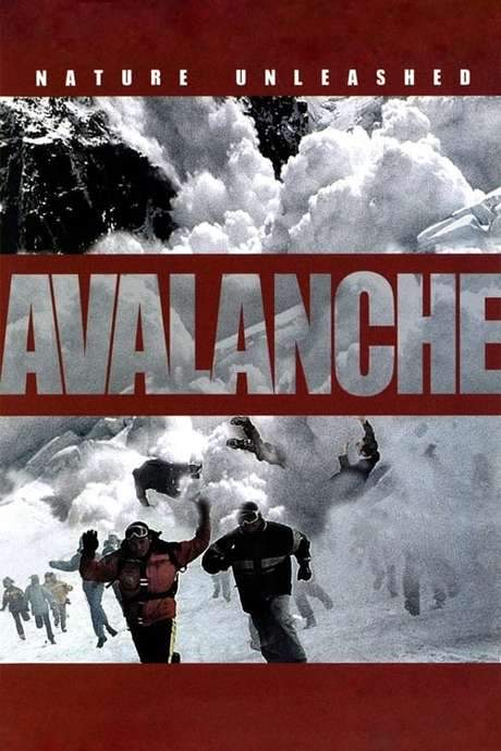 Nature Unleashed:  Avalanche